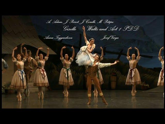 Giselle - Waltz and Act 1 Pas de Deux (Tsygankova, Varga)