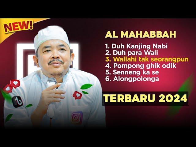 FULL ALBUM AL MAHABBAH WALISONGO TERBARU - DUH KANJING NABI - DUH PARA WALI