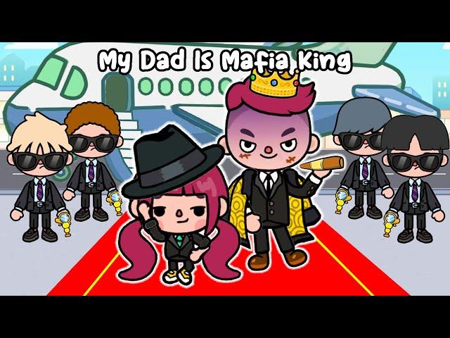 My Dad Is Mafia King  Sad Story | Toca Life World | Toca Boca