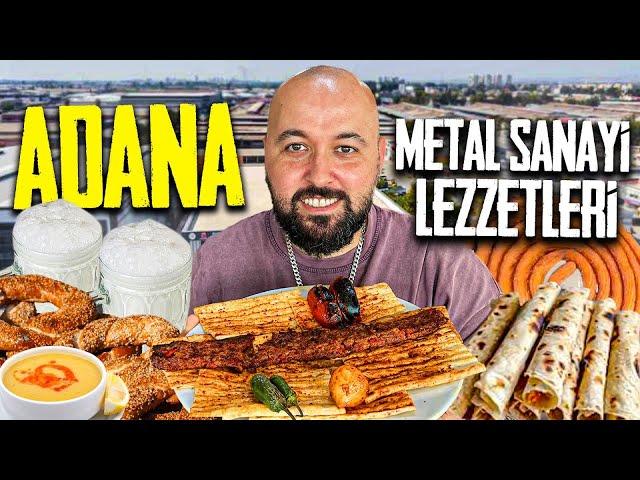 ADANA METAL SANAYİ LEZZETLERİ!