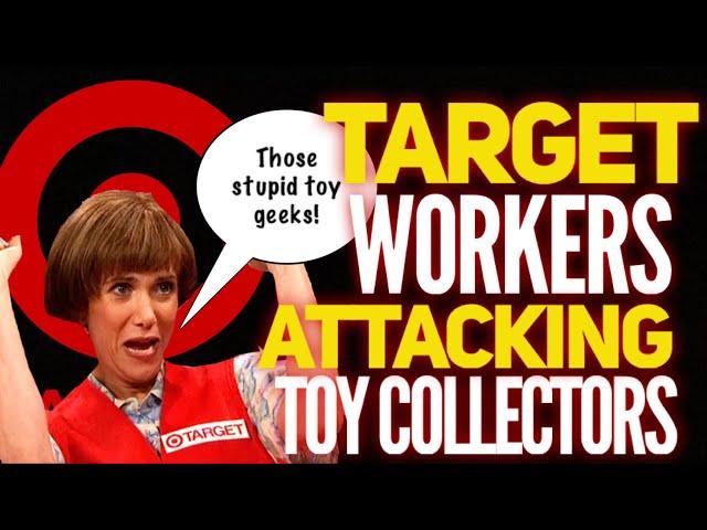 BUSTED! Target Employees Complaining about Toy Collectors!