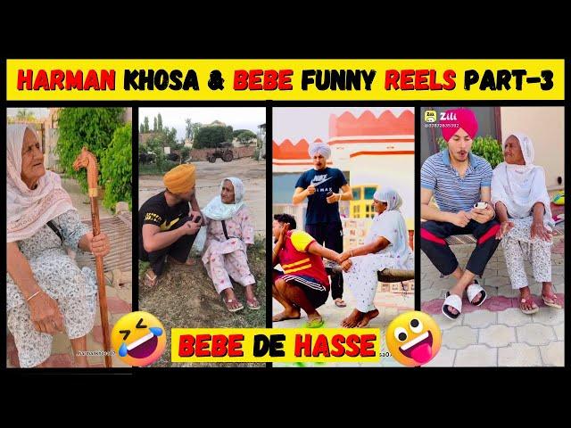 Harman Khosa & Bebe Funny Reels Compilation  Part - 3 | Savage Bebe | Bebe de Hasse 