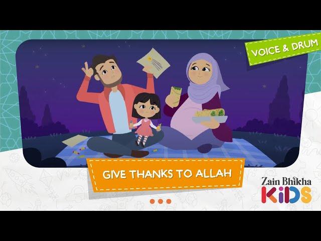 Give Thanks To Allah | Zain Bhikha