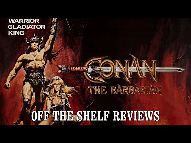 Conan The Barbarian Review - Off The Shelf Reviews