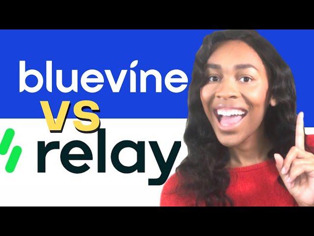 BlueVine vs Relay Review: Which Business Bank Account is Better?