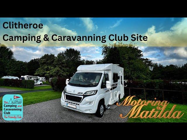 Clitheroe Camping & Caravan Club Site