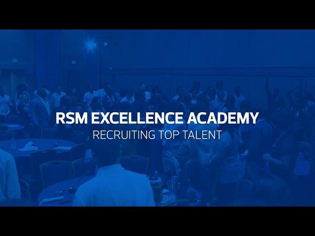 The 2023 RSM Excellence Academy recap