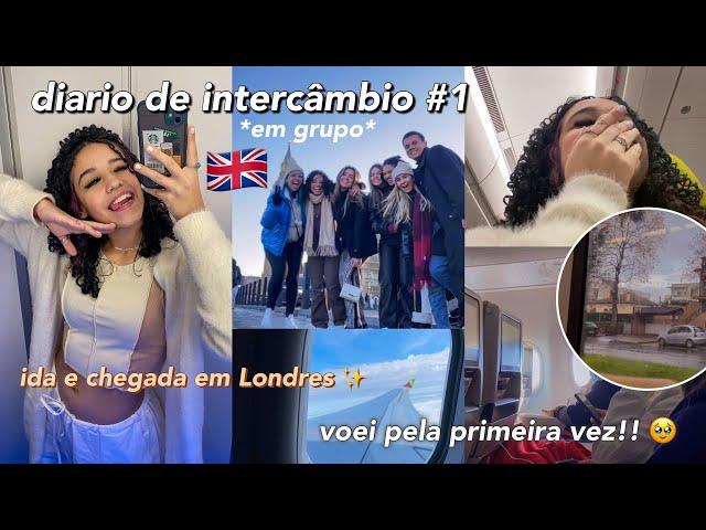 DIÁRIO DE INTERCÂMBIO #1 - cheguei em Londres, 2 voos, visitei Porto + perrengues chiques 