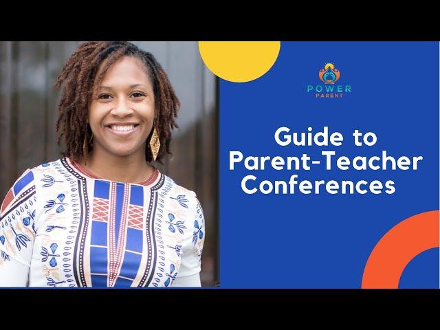 Guide to Parent-Teacher Conferences