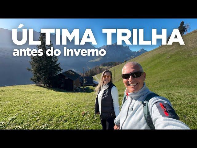 Fim do OUTONO na SUÍÇA: última TRILHA do ano antes da NEVE e paisagens de tirar o fôlego!