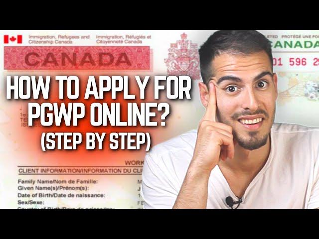 How To Apply For Post Graduation Work Permit Online Canada 2024 | PGWP Application & Form IMM 5710