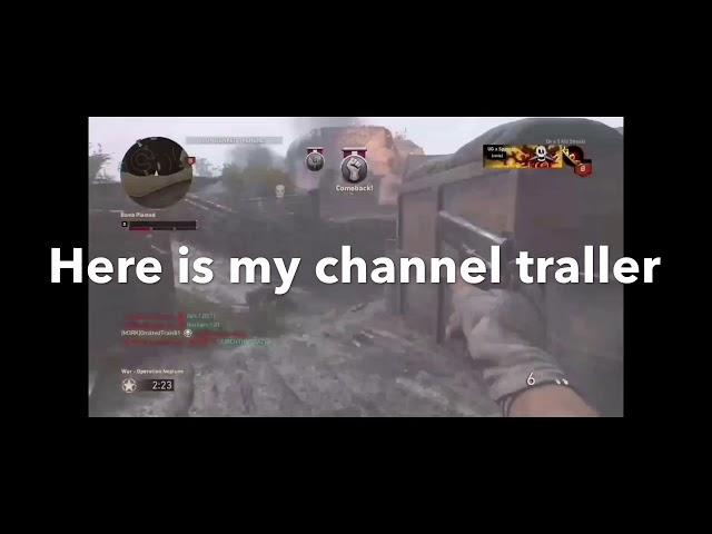 My channel traller