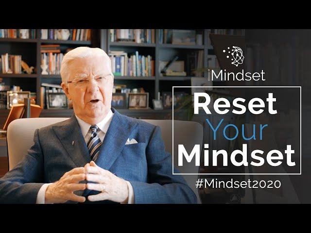 Reset Your Mindset | Bob Proctor