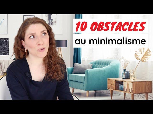 10 DÉFIS À SURMONTER POUR DEVENIR MINIMALISTE