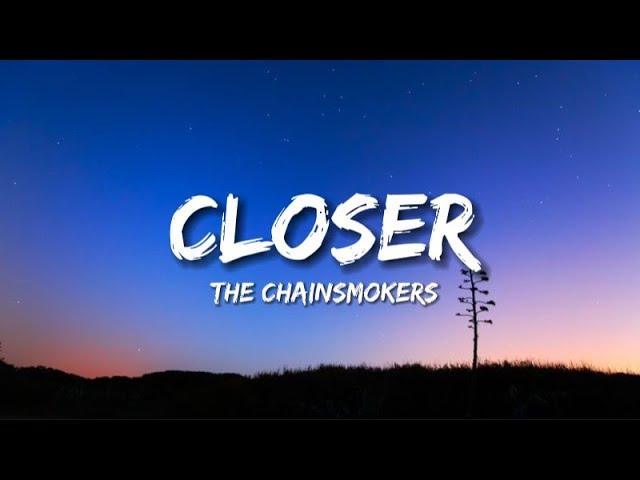 The Chainsmokers - Closer (Lyrics) Feat. Halsey