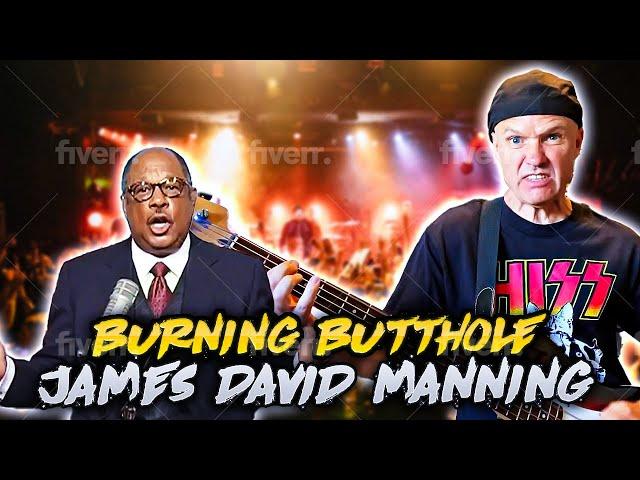 Burning Butthole -James David Manning Metal Remix