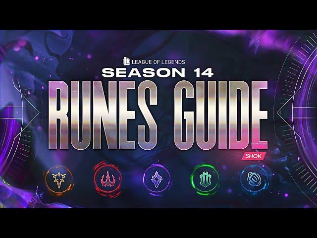 SEASON 14 RUNES GUIDE - WHEN AND WHY TO TAKE EVERY RUNE