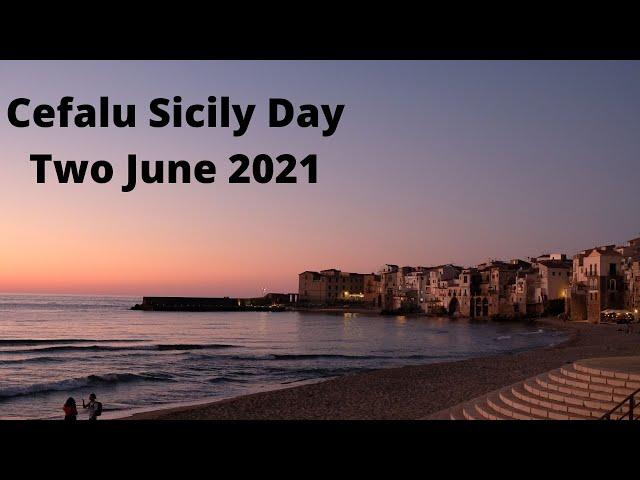 Sicily Cefalu Day Two PT 1