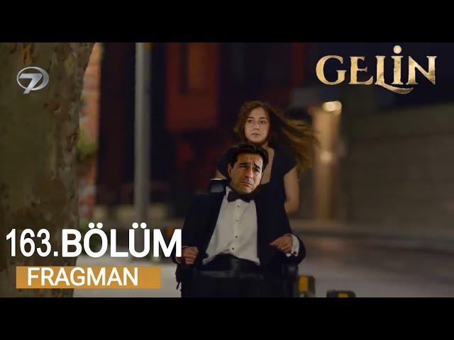 Gelin 163.Bölüm Fragmanı | Sıla Metin'i Kaçırıyor!