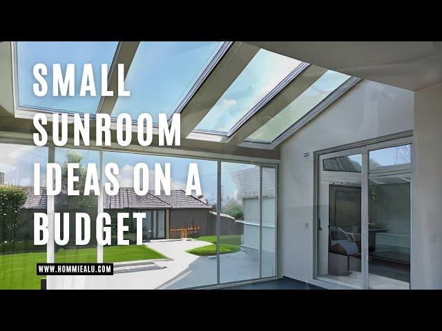 Small Sunroom Ideas on a Budget | Affordable Custom Sunrooms by Hommie