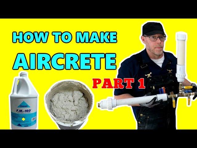 How to Make Aircrete - Part 1