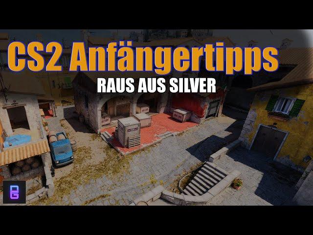 CS2 Anfängertipps - Grundlagen in Counterstrike 2