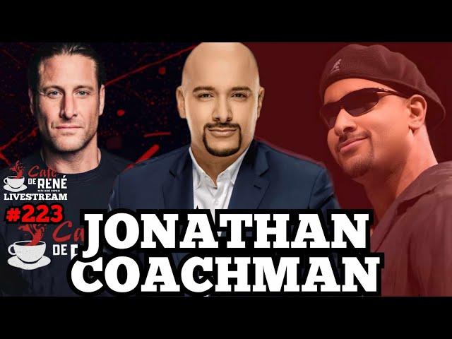 Cafe de Rene Livestream #223 w/ special guest Jonathan Coachman