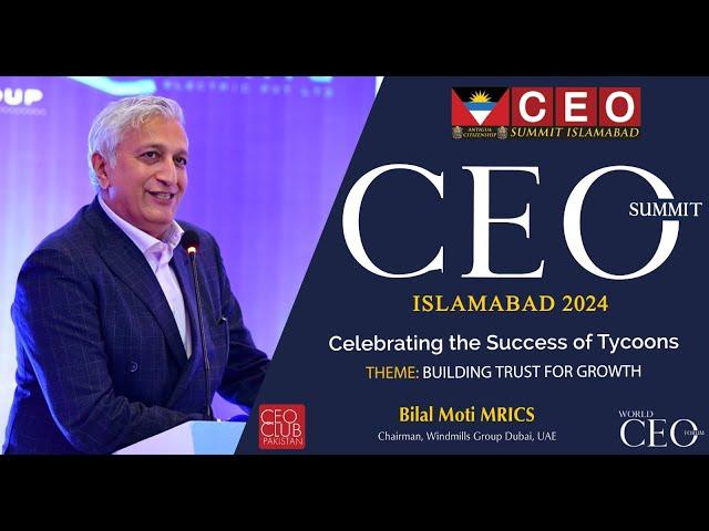 Exclusive Speech | Bilal Moti MRICS | Antigua Citizenship CEO Summit Islamabad