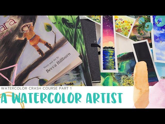 I'm Becca, a Watercolor Comic Artist, & I Love Watercolor! Introduction- Watercolor Crash Course P1