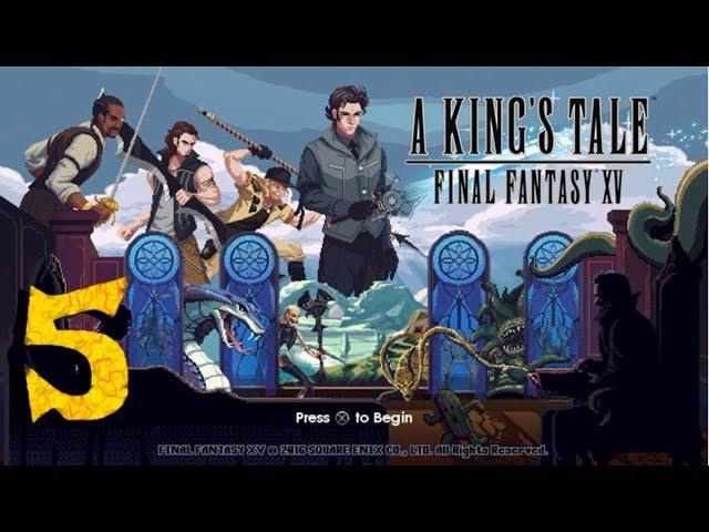 THE GREAT RAMUH | A KING'S TALE FINAL FANTASY XV Gameplay Walkthrough Part 5