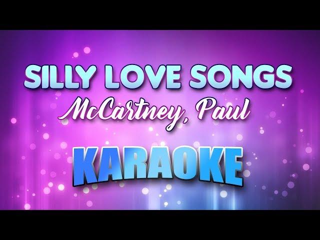 McCartney, Paul - Silly Love Songs (Karaoke & Lyrics)