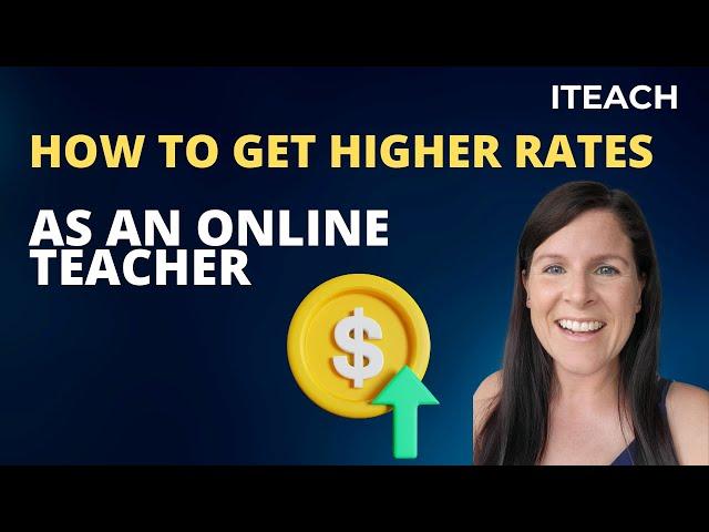 How to get higher rates as an online teacher? Jess shares her secrets to being able to earn more.