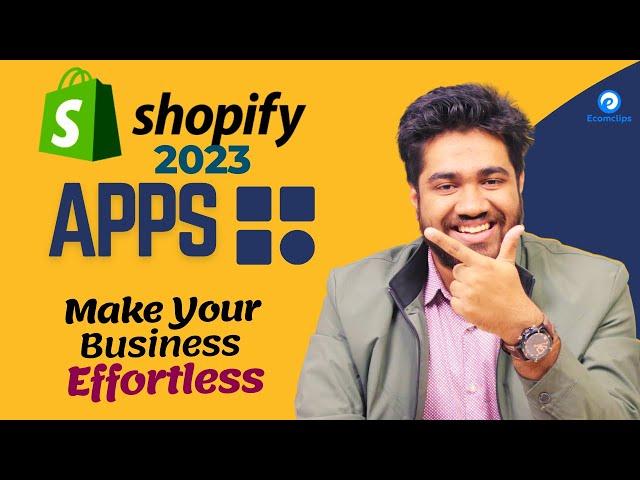 WORK SMARTER With SHOPIFY Apps | Top 5 BEST Apps To Increase Sales | Build A SHOPIFY Store 2023