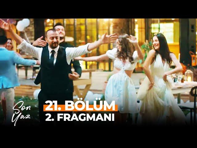 Son Yaz 21. Bölüm 2. Fragmanı | Tüm Kötülükler Yaşandı! (SEZON FİNALİ)