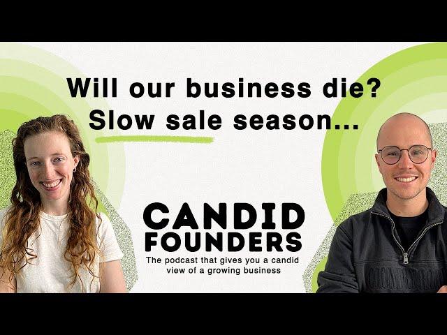 Slow sales.... will your business die? | CANDID FOUNDERS