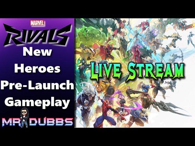 ALL NEW HEROES LIVE GAMEPLAY | Marvel Rivals