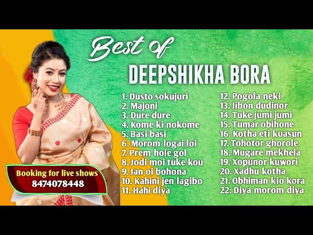 Hits of Deepshikha Bora 2024 | Deepshikha Bora Playlist