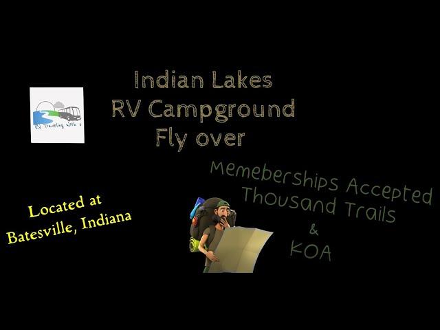 Indian Lakes RV Campground / Fly Over