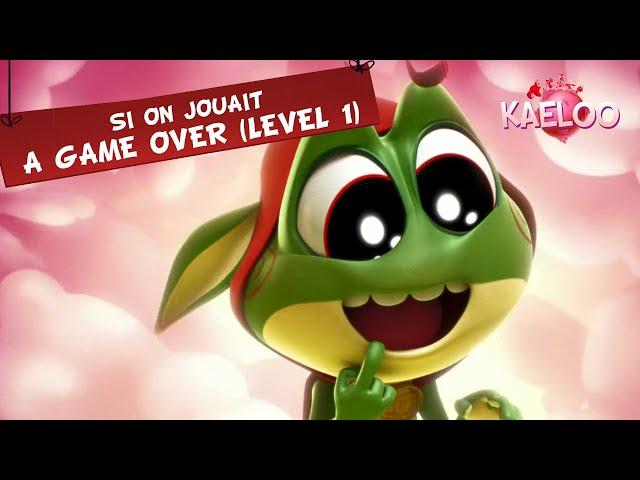 KAELOO - Episode "Si on jouait à Game Over " - Ton dessin animé de la saison 2