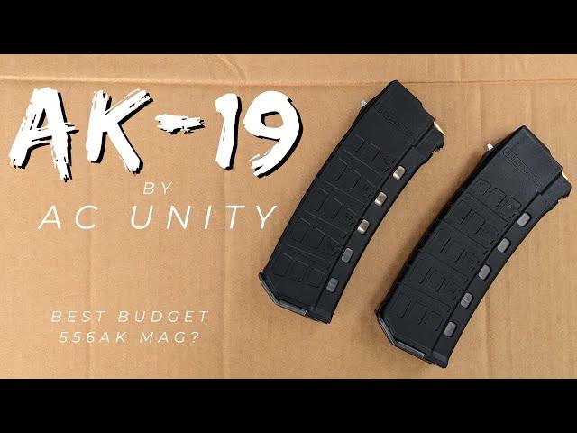 AK19 556 - AC Unity - ZPAP + Beryl Test - 556 AK Magazine Series S3E4 - The AC19