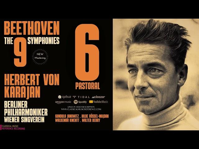 Beethoven - Symphony No. 6 "Pastoral" / Remastered (r: Herbert von Karajan, Berliner Philharmoniker)