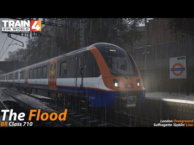 The Flood : London Overground : Train Sim World 4 [4K 60FPS]