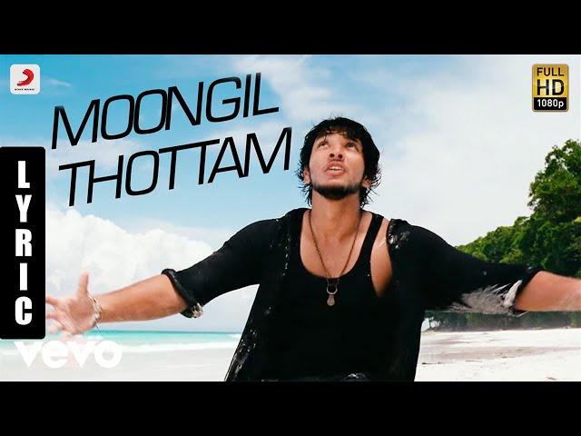Kadal - Moongil Thottam Tamil Lyric | A.R. Rahman | Gautham Karthik