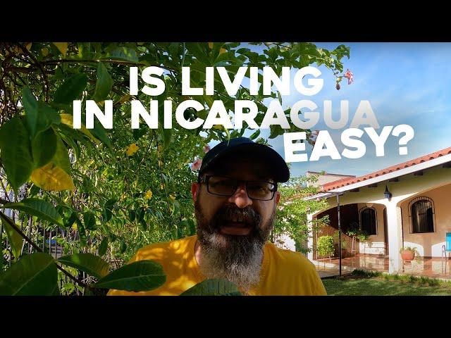 Is Living in #Nicaragua Easy? Just How Easy Is It?