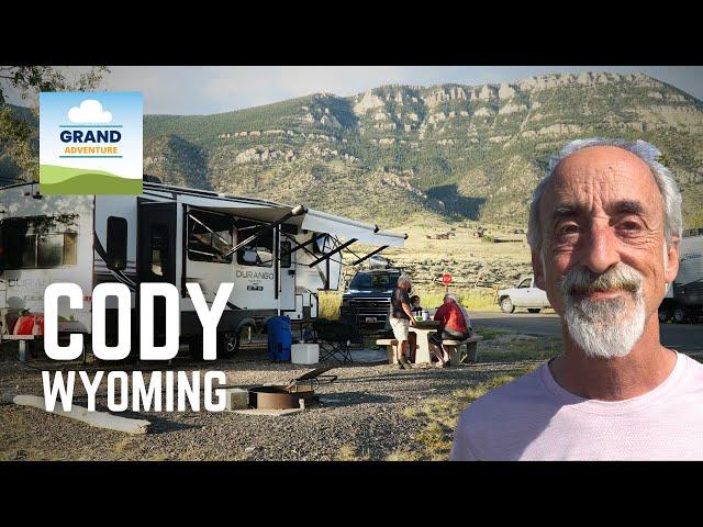 Ep. 325: Cody, Wyoming | RV travel camping sightseeing history