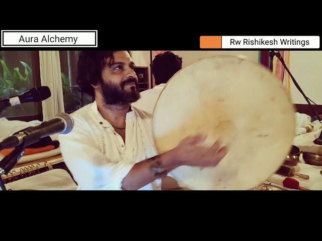 Aura Alchemy || Sound Bath || ZORBA THE BUDDHA // RISHIKESH WRITINGS