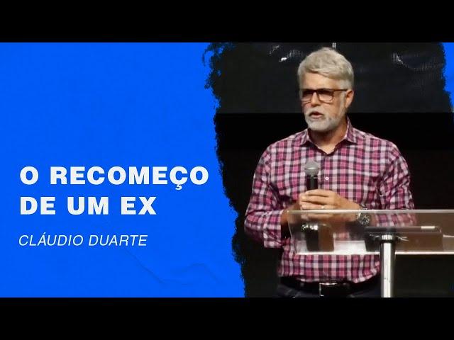 Cláudio Duarte | O recomeço de um EX