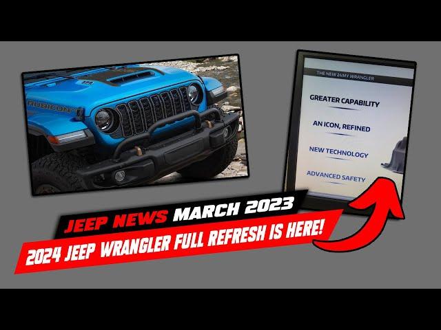 JEEP JUST DROPPED A BOMBSHELL! 2024 Refresh Jeep Wrangler is HERE!