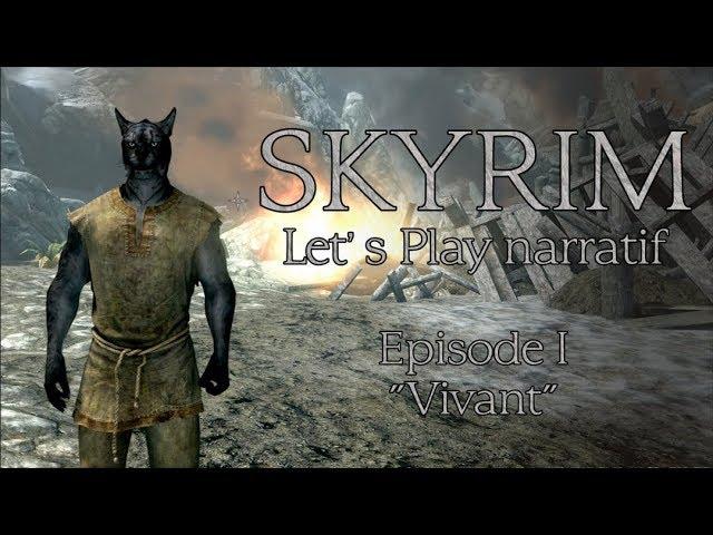 Skyrim - Episode 1 "Alive" (Narrative Let's play)