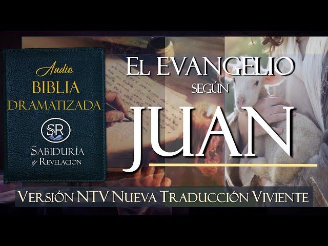 EL EVANGELIO SEGUN JUAN EXCELENTE AUDIO BIBLIA DRAMATIZADA NTV Nueva Traducción Viviente.